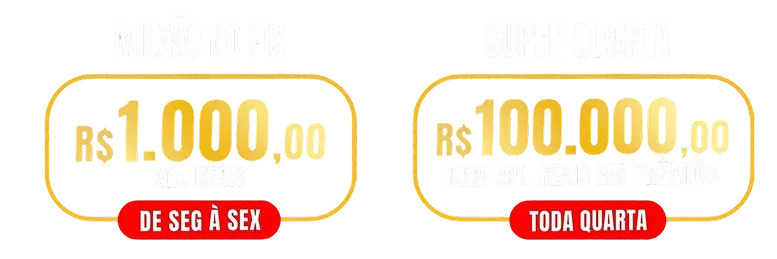 Milzão no Pix e Super Quarta